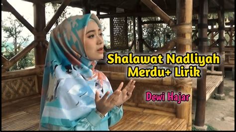 Shalawat Merdu Nahdliyah Dewi Hajar YouTube