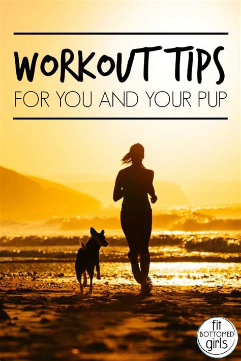 Workout Tips For You And Your Dog