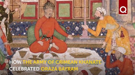 How The Army Of The Crimean Khanate Celebrated Oraza Bayram Youtube