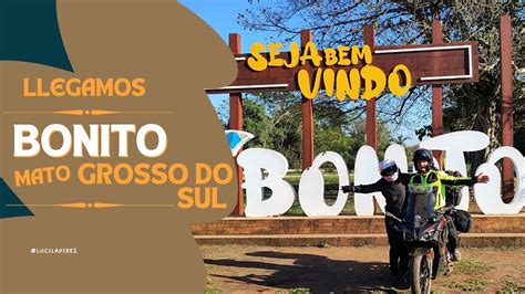 Llegamos a Bonito Mato Grosso Do Sul Después de tres días en ruta