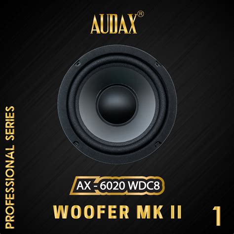 Jual Audax Speaker Pasif 6 AX 6020 WDC8 4 Layer Coil Woofer Shopee