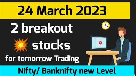 Daily Best Intraday Stocks 24 MARCH 2023 Stocks To Trade Tomorrow