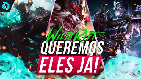 Top Laners Do Lol Que Queremos No Wild Rift Youtube