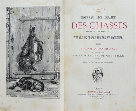 Nouveau Dictionnaire Des Chasses Le Dicopathe