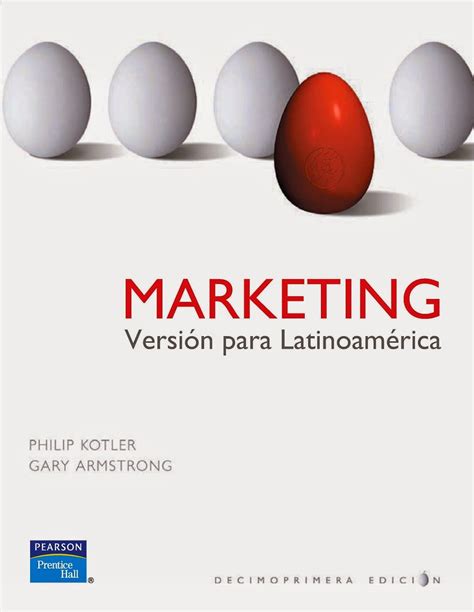 Kotler P Armstrong G Marketing Versi N Para Latinoam Rica