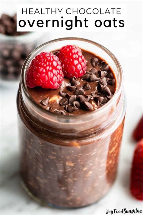 Healthy Chocolate Overnight Oats Video Joyfoodsunshine