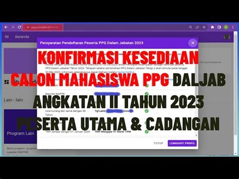 Konfirmasi Kesediaan Calon Mahasiswa PPG Dalam Jabatan 2023 Peserta