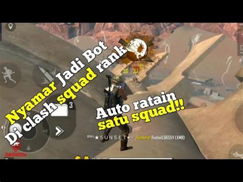 Nyamar Jadi Di Clash Squad Rank Youtube