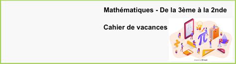 Math Matiques Cahier De Vacances Lyc E Laetitia Bonaparte