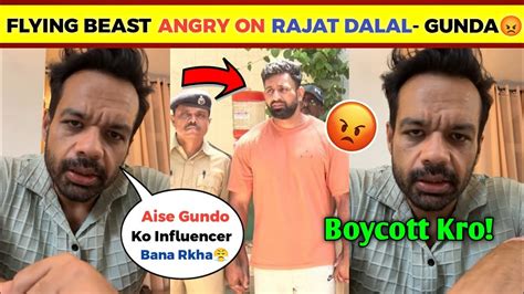 Flying Beast React Angry On Rajat Dalal Incident Flying Beast