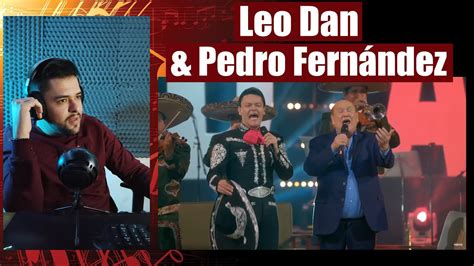 Leo Dan Pedro Fern Ndez Toquen Mariachis Canten Reacci N Youtube