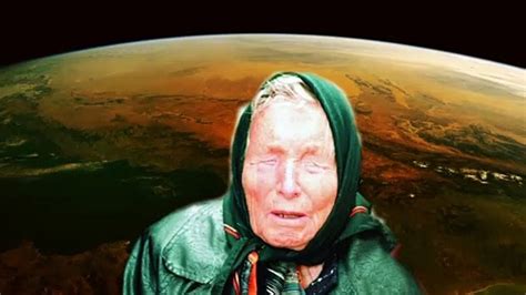 Terribles Predicciones De Baba Vanga Para El A O V Deo Dailymotion