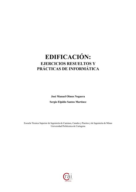 Solution Edificacio N Ejercicios Resueltos Y Pra Cticas De Informa