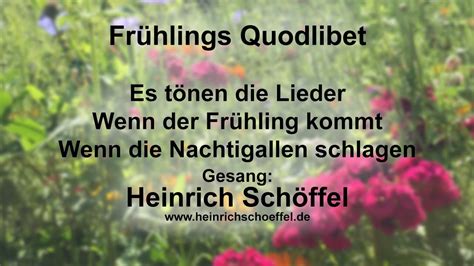 Quodlibet mit Es tönen Lieder Wenn der Frühling kommt Wenn