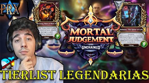 Tierlist Cartas Legendarias De Mortal Judgment Gods Unchained