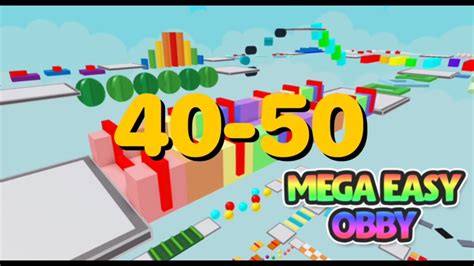 Mega Easy Obby Stages 40 50 Youtube