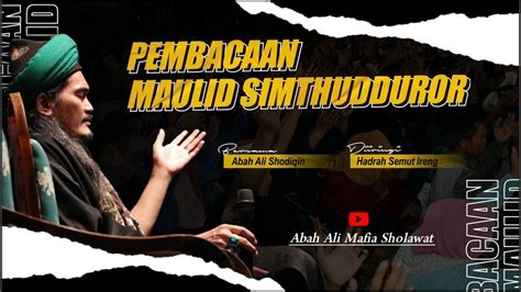 Live Rutinan Malam Sabtu Pembacaan Maulid Simtudduror Kajian