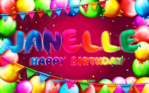 Download Wallpapers Happy Birthday Janelle 4k Colorful Balloon Frame