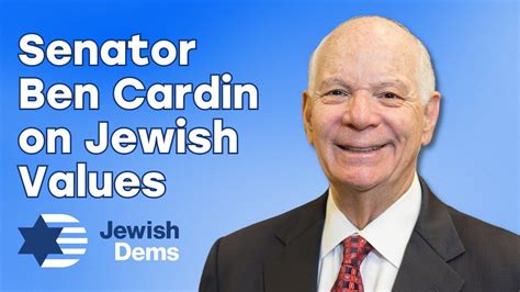 Senator Ben Cardin On Jewish Values Youtube