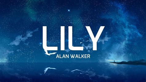 Alan Walker Ft K 391 And Emelie Hollow Lily Lyrics Youtube Music