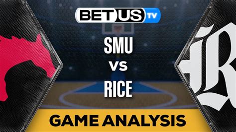 Smu Vs Rice Game Preview College Basketball Picks And