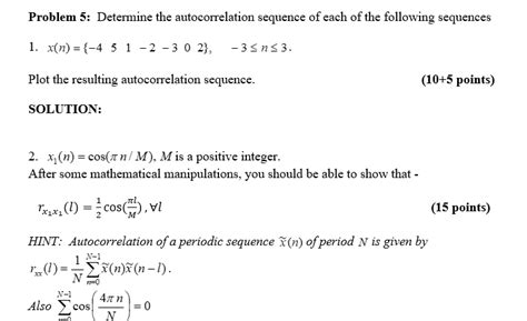 Solved Problem 5 Determine The Autocorrelation Sequence Of Chegg