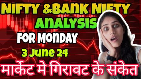 Nifty Bank Nifty Analysis For Monday June