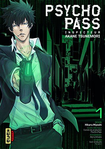 Psycho Pass Inspecteur Akane Tsunemori Manga Myutaku