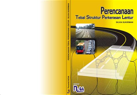 Buku Silvia Sukirman Perencanaan Tebal Struktur Perkerasan Jalan Lentur Pdf