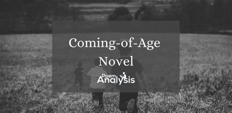 What Is A Coming Of Age Novel Definition And Examples