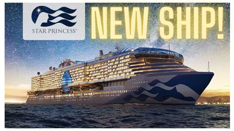 Star Princess Princess Cruises New Ship For Youtube