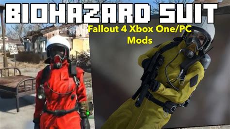 Biohazard Suit Fallout 4 Xbox Onepc Mods Youtube