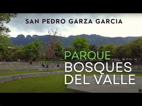 4K Parque Bosques del Valle San Pedro Garza García NL México