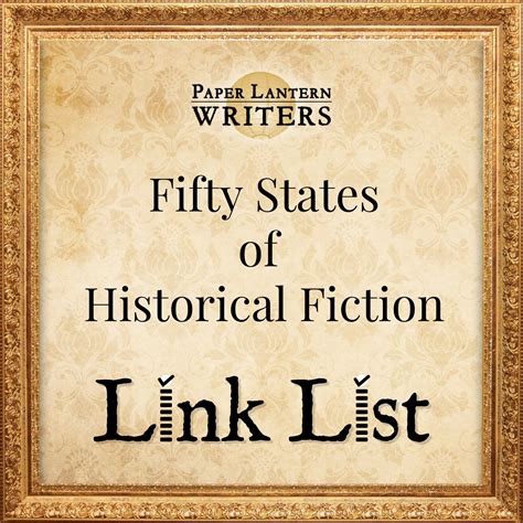 Fifty States Of Historical Fiction Paper Lantern Writers