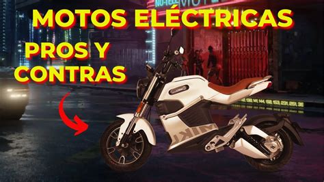 No compres una moto eléctrica sin ver este video Ventajas y Desventajas