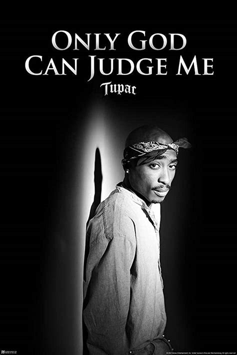 Tupac Only God Can Judge Me Canoeracing Org Uk