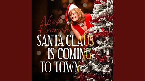 Santa Claus Is Coming To Town Youtube