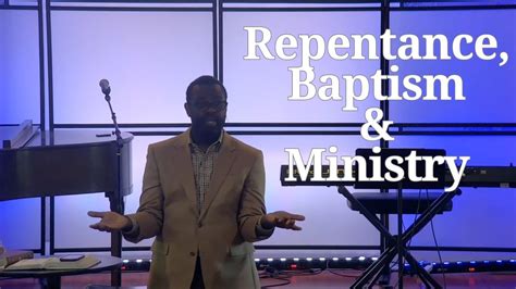 Repentance Baptism Ministry Matthew Pastor Jose Brevil Youtube