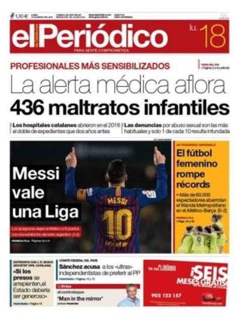 Las Portada Se Rinden A Lionel Messi Tras El Hattrick Contra El Betis