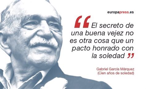 Cien Años De Soledad 15 Frases Imborrables De La Obra De Gabriel