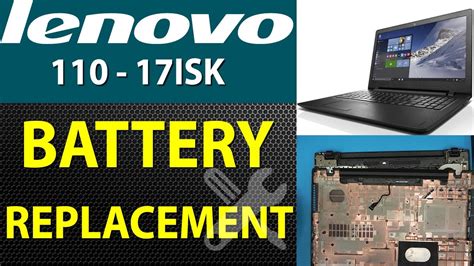 How To Replace The Battery On A Lenovo Ideapad 110 17Isk 80Vl Laptop