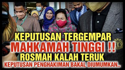 Sebentar Tadi Keputusan Tergempar Mahkamah Tinggi Rosmah Kalah