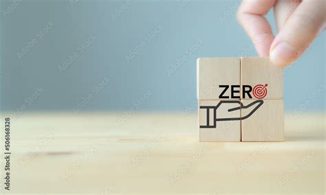 Zero Target Concept Zero Of Accident Carbon Emissions Waste Net