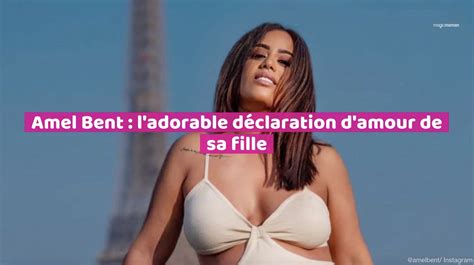 Amel Bent ladorable déclaration damour de sa fille Vidéo Dailymotion