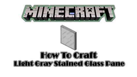 How To Make Light Gray Stained Glass Pane In Minecraft [লাইট গ্রে স্টেইনড গ্লাস পেন কীভাবে তৈরী