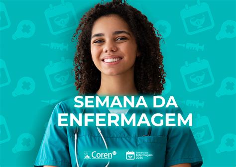 Dia Internacional Da Enfermagem Coren Ba Celebra O Dia Do Enfermeiro E