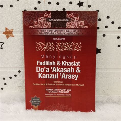 Jual Buku Kitab Fadilah Dan Khasiat Doa Akasyah Dan Kanzul Arasyi Doa