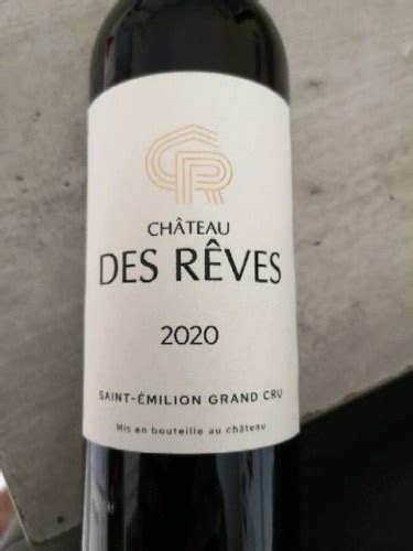 Ch Teau Des R Ves Saint Milion Grand Cru Vivino