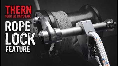 Thern 1000lb Capstan: Rope Lock Feature , Rope Lock