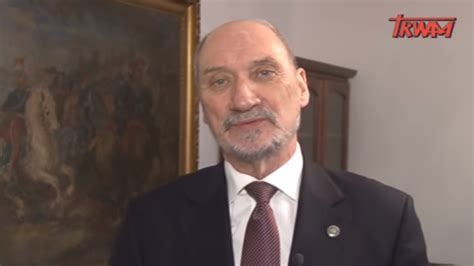 Antoni Macierewicz W Tv Trwam O Katastrofie Smole Skiej Wiadomo Ci